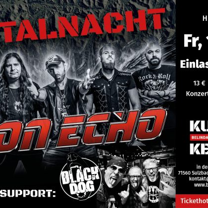 Ticket Konzert: Metal-Nacht mit IRON ECHO - Support BLACK D.O.G: Fr. 14.06.2024